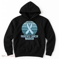Prostate Cancer Warrior Cancer Survivor Support Cancer Team Hoodie thumb 0
