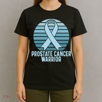Prostate Cancer Warrior Cancer Survivor Support Cancer Team T-Shirt thumb 4