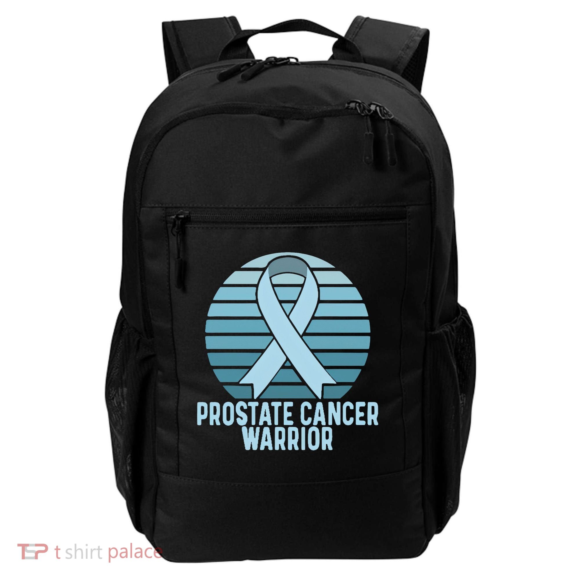 Prostate Cancer Warrior Cancer Survivor Support Cancer Team Backpack
