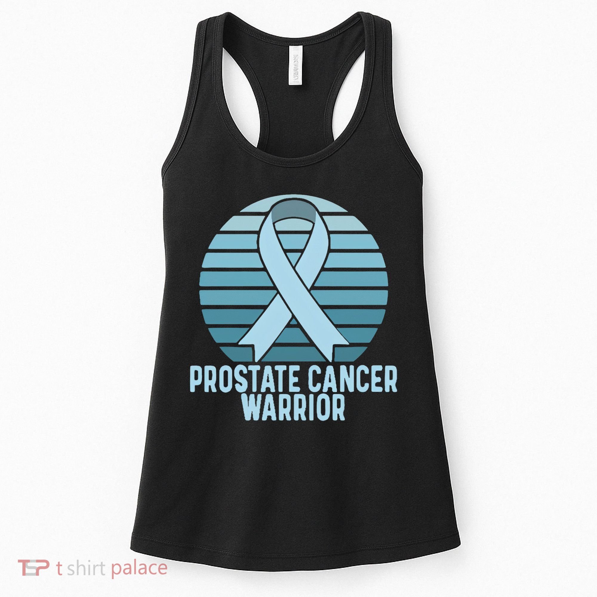 Prostate Cancer Warrior Cancer Survivor Support Cancer Team Women's Tank Top