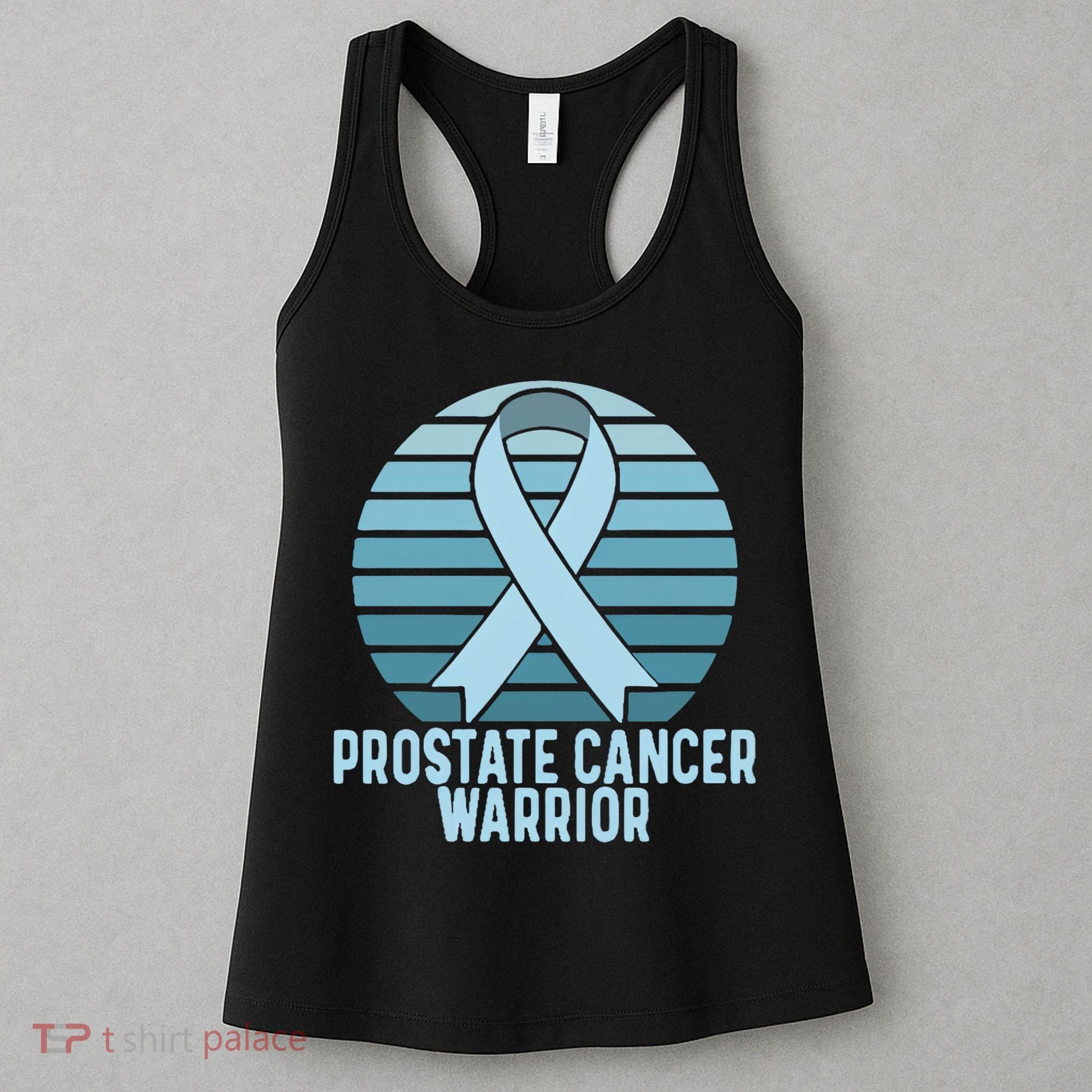 Prostate Cancer Warrior Cancer Survivor Support Cancer Team Women's Tank Top