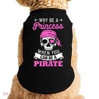 Pirate Costume Why Be A Princess When You Can Be A Pirate Doggie Tank thumb 0