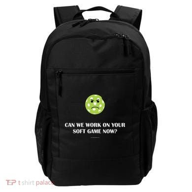 Pickleball Can We Work On Your Soft Game Now Backpack