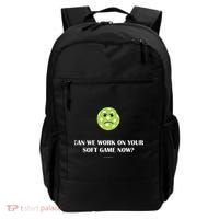 Pickleball Can We Work On Your Soft Game Now Backpack thumb 0
