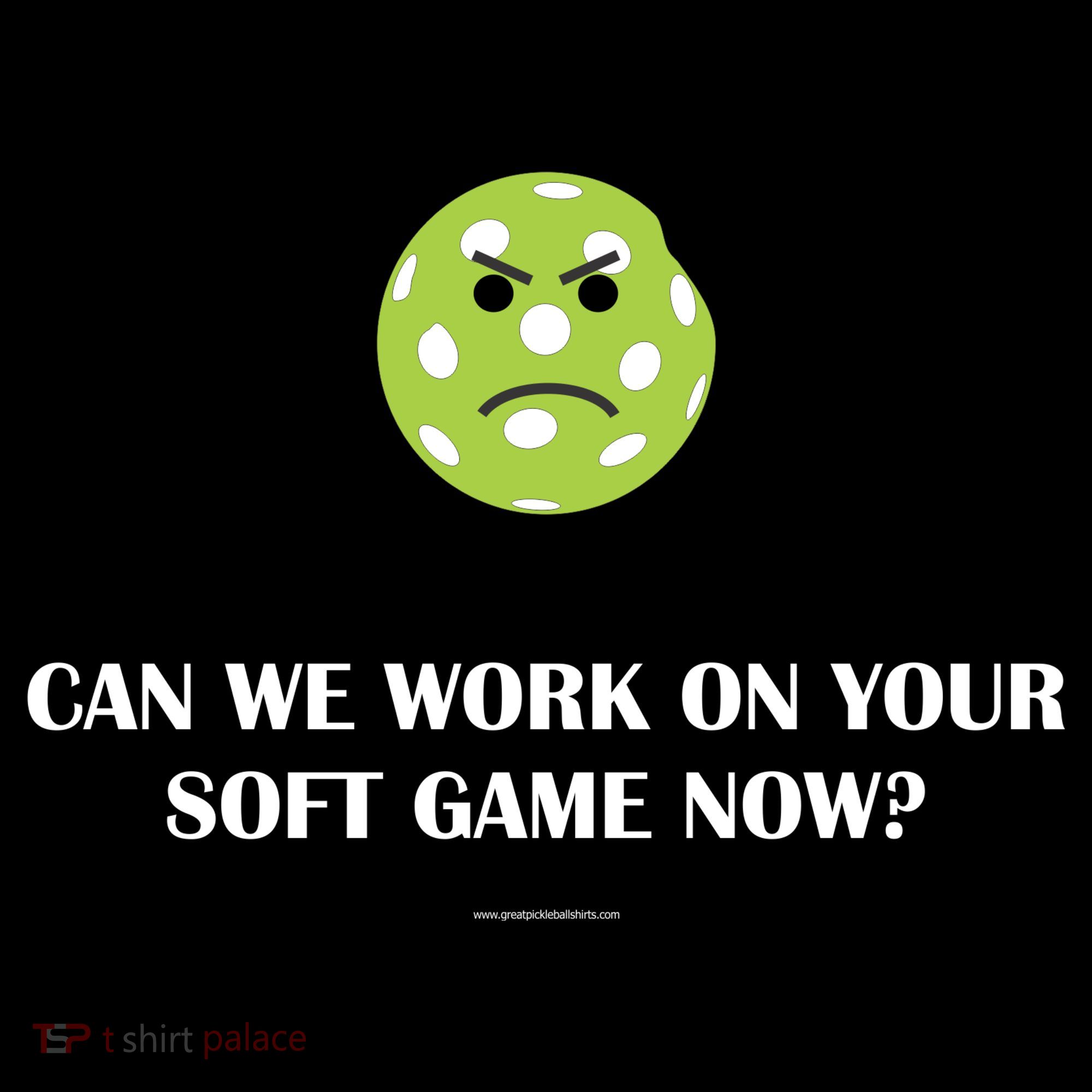 Pickleball Can We Work On Your Soft Game Now Backpack