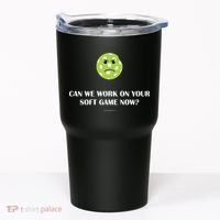 Pickleball Can We Work On Your Soft Game Now Tumbler thumb 0