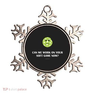 Pickleball Can We Work On Your Soft Game Now Ornament