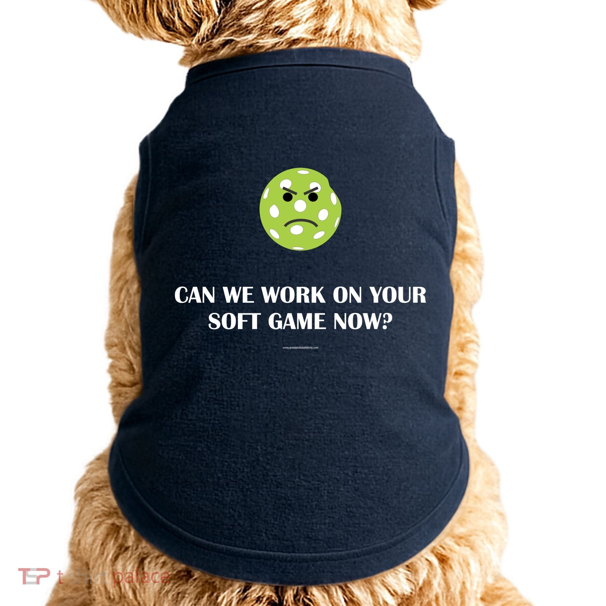 Pickleball Can We Work On Your Soft Game Now Doggie Tank