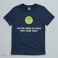 Pickleball Can We Work On Your Soft Game Now T-Shirt thumb 5