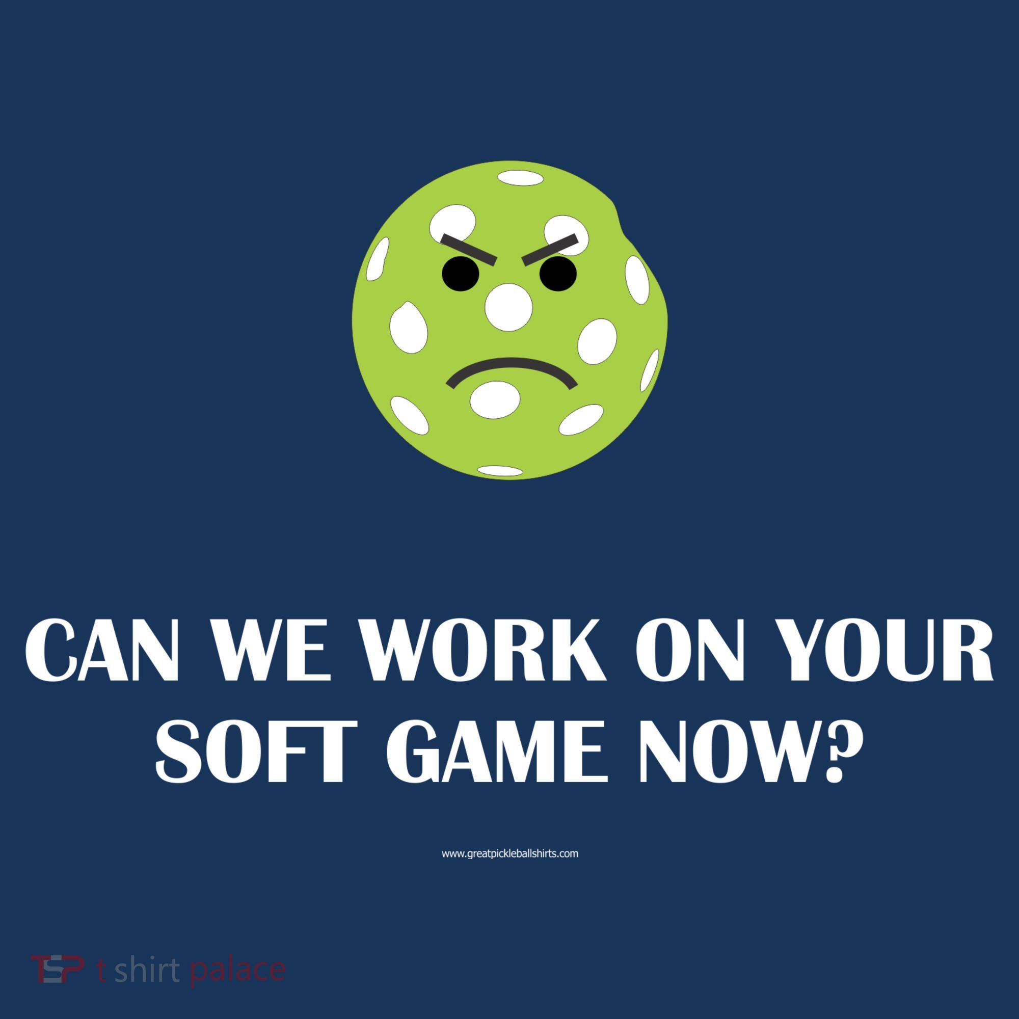 Pickleball Can We Work On Your Soft Game Now Mousepad