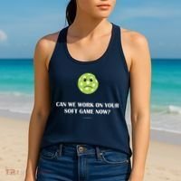 Pickleball Can We Work On Your Soft Game Now Women's Tank Top thumb 2