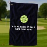 Pickleball Can We Work On Your Soft Game Now Golf Towel thumb 1