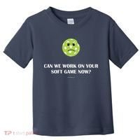 Pickleball Can We Work On Your Soft Game Now Toddler T-Shirt thumb 0