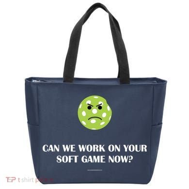 Pickleball Can We Work On Your Soft Game Now Tote Bag