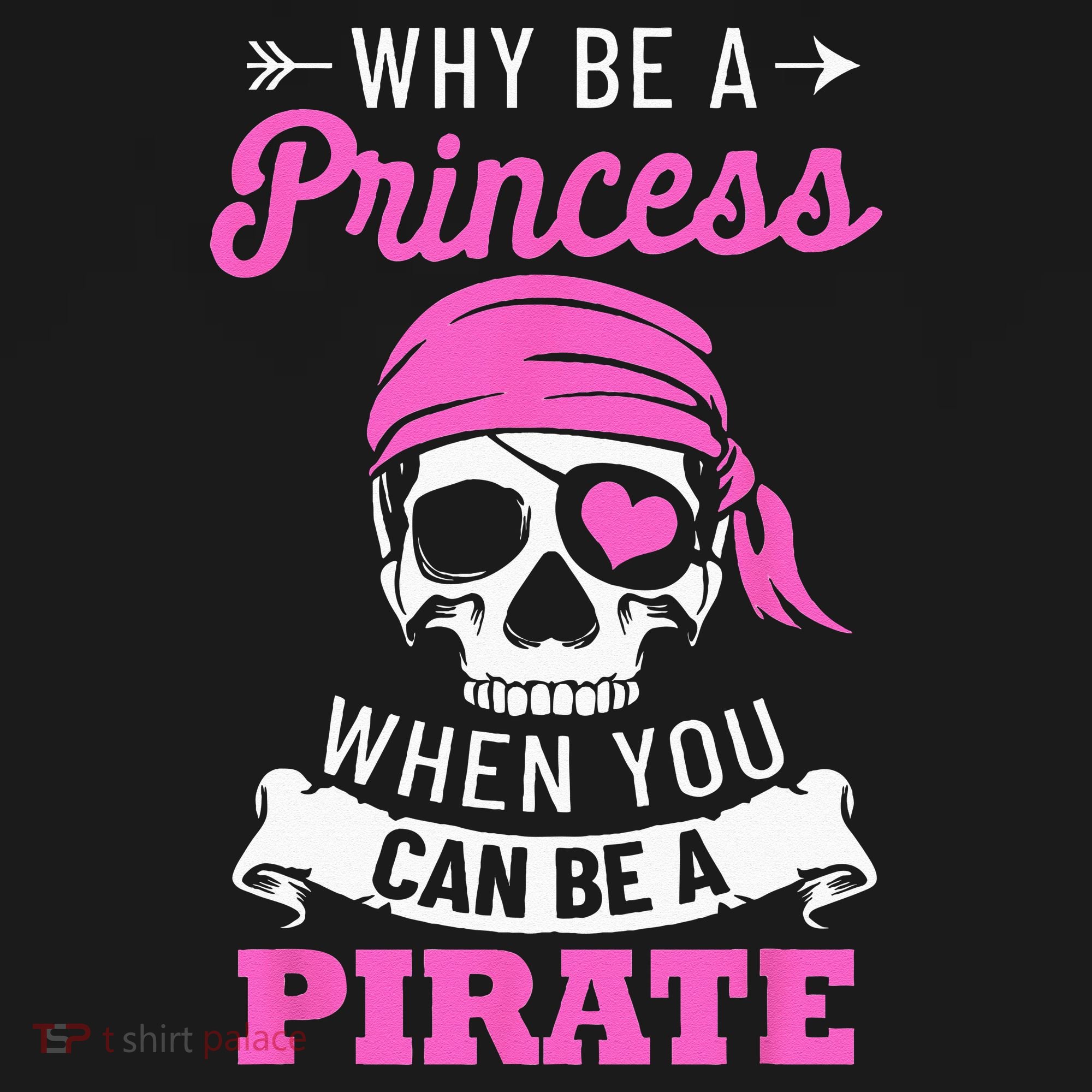 Pirate Costume Why Be A Princess When You Can Be A Pirate Visor