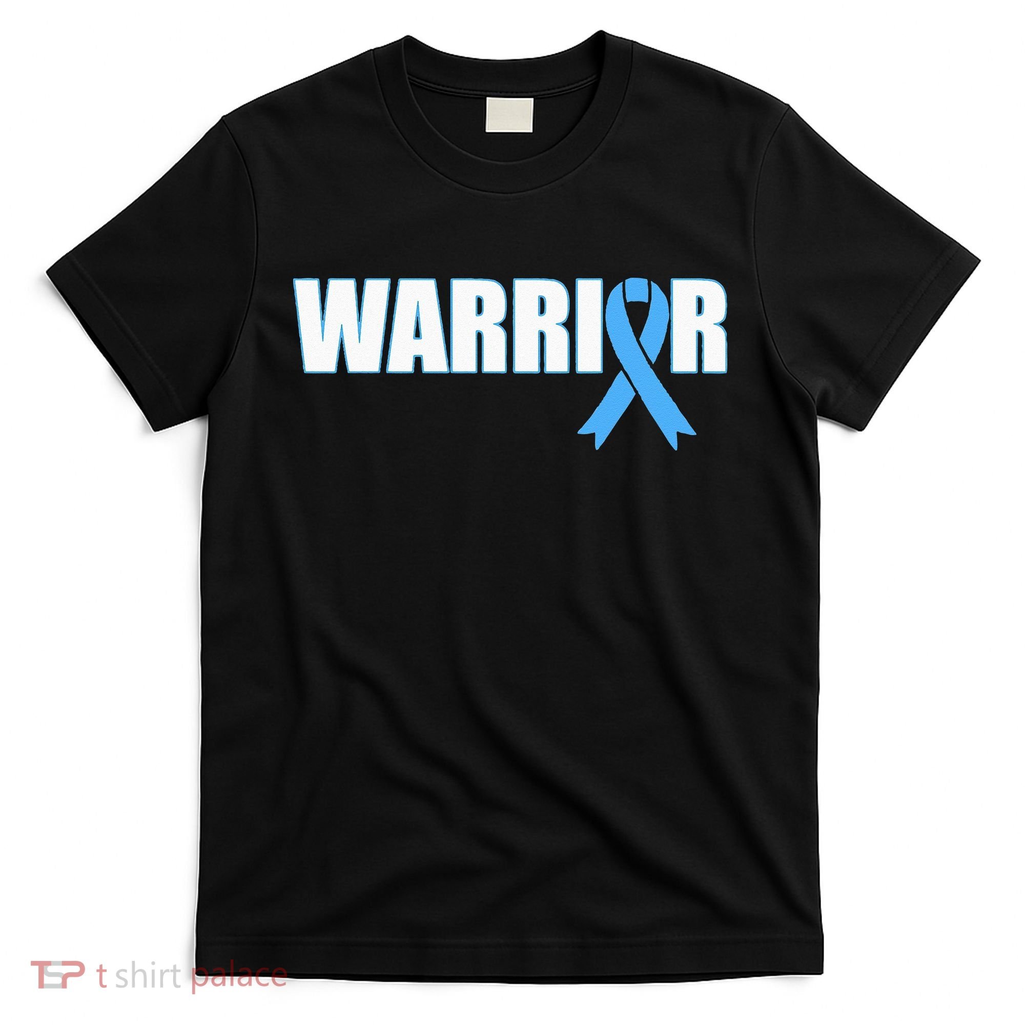 Prostate Cancer Warrior Light Blue Ribbon T-Shirt