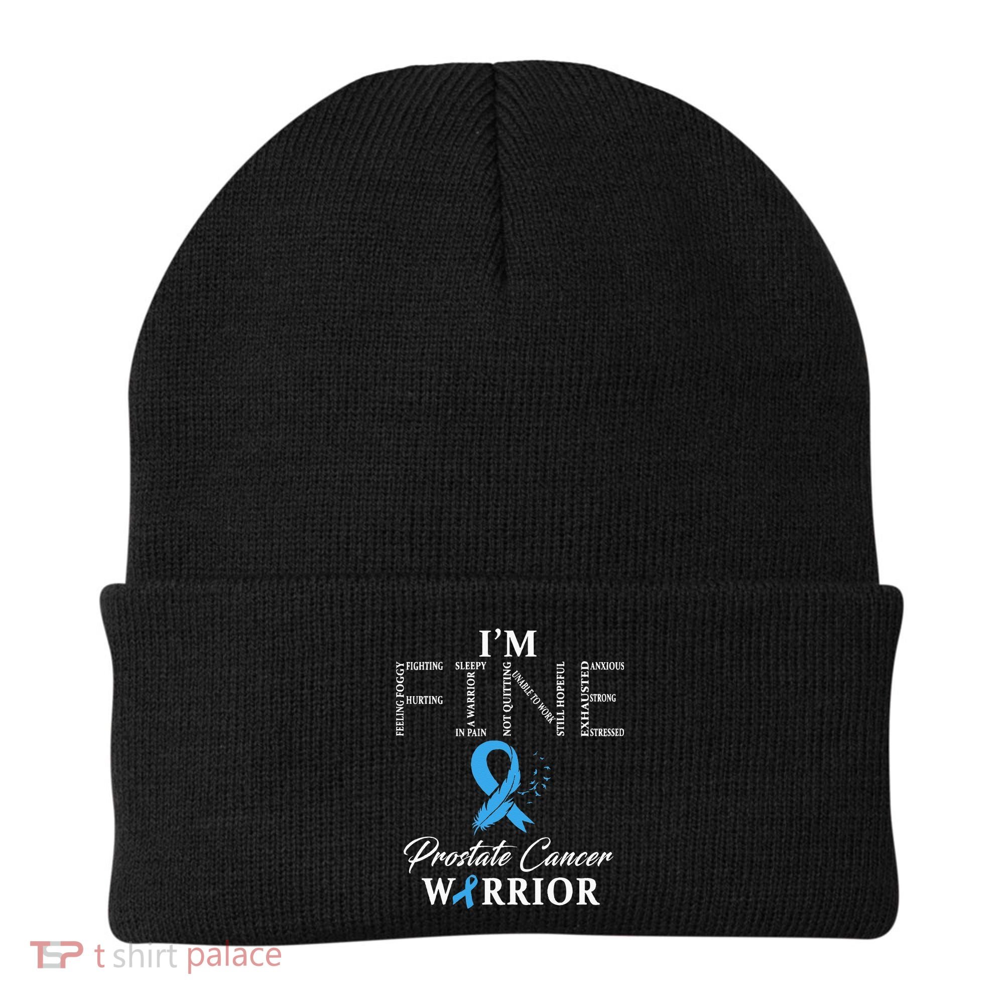 Prostate Cancer Warrior Im Fine Beanie