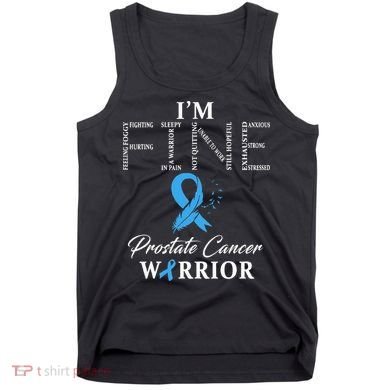 Prostate Cancer Warrior Im Fine Tank Top