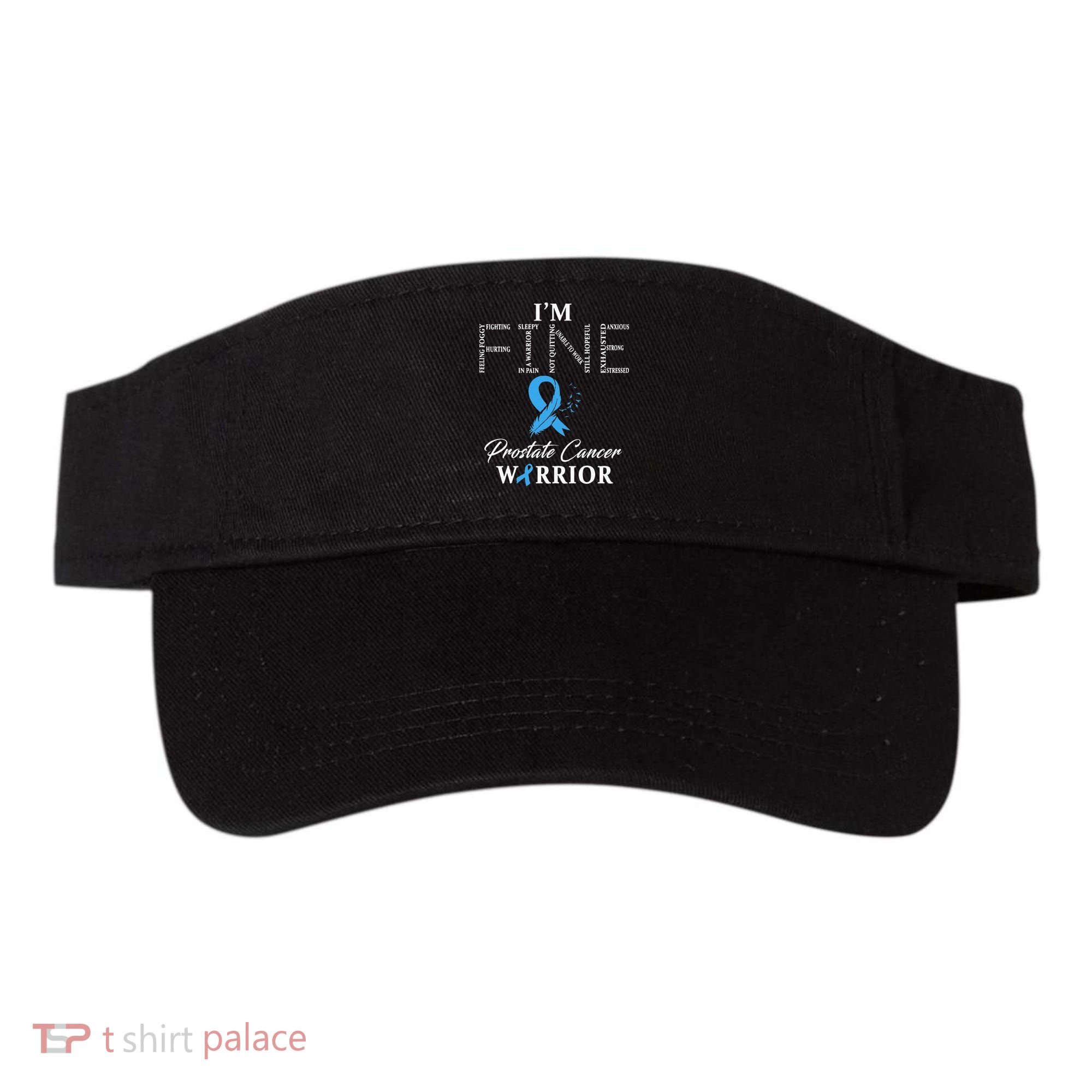 Prostate Cancer Warrior Im Fine Visor