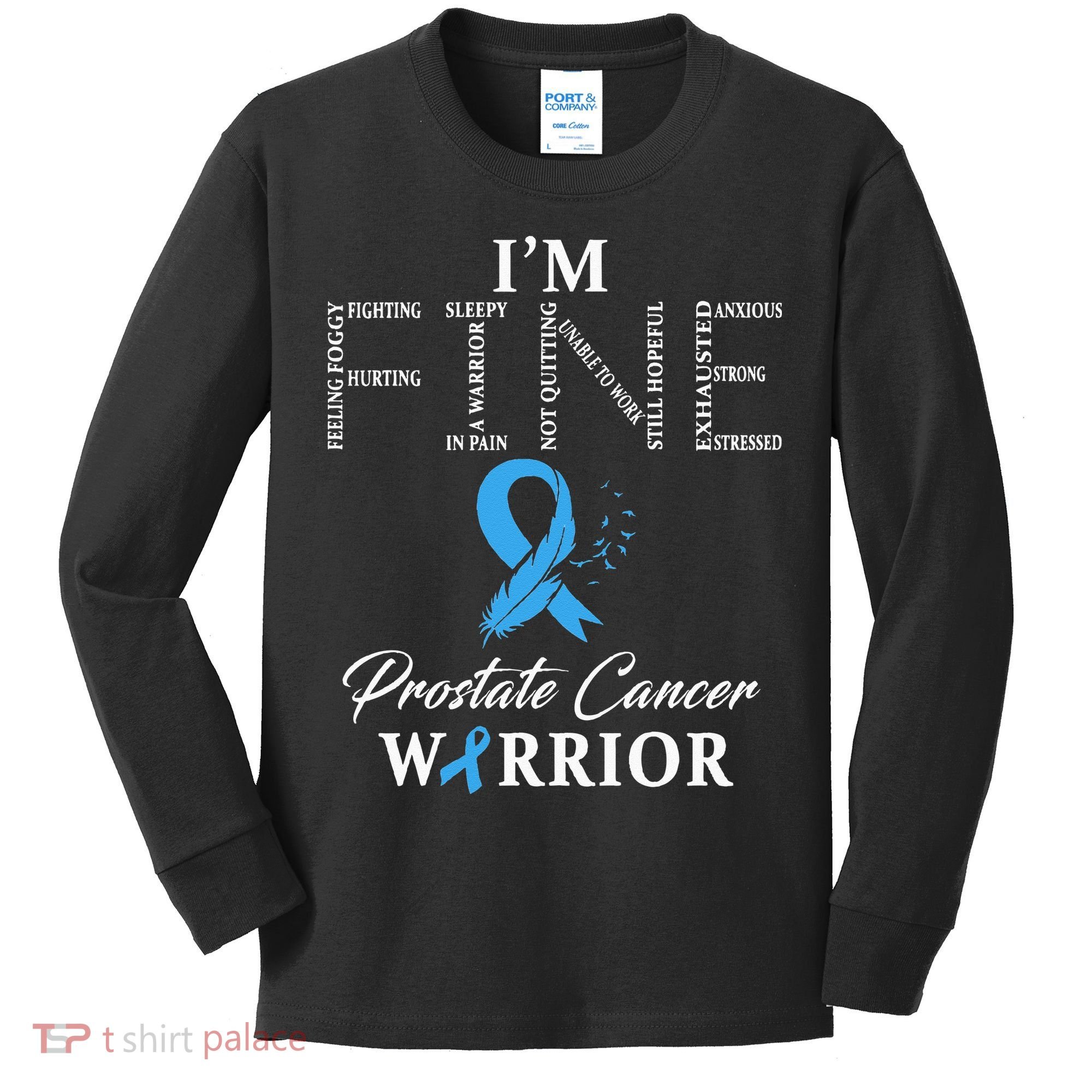 Prostate Cancer Warrior Im Fine Kids Long Sleeve Shirt