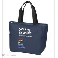 Pro Choice You're ProLife Until They Are Born Tote Bag thumb 3