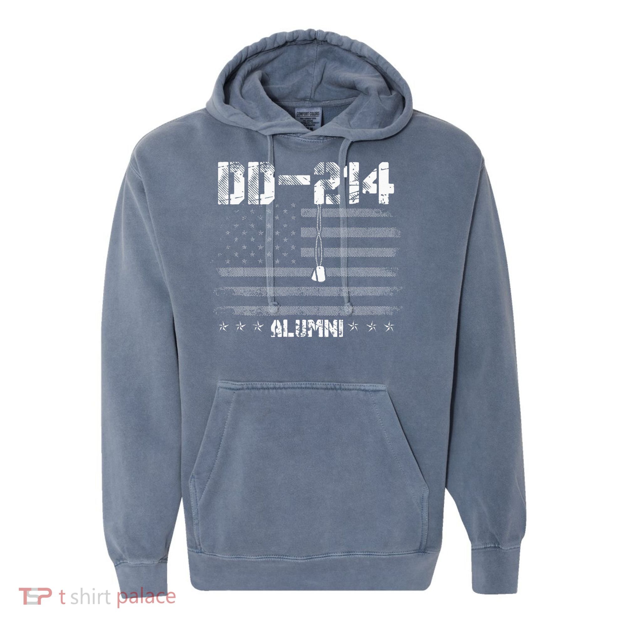 Patriotic DD 214 Alumni Military Veteran Comfort Colors Garment-Dyed Hooded Sweatshirt