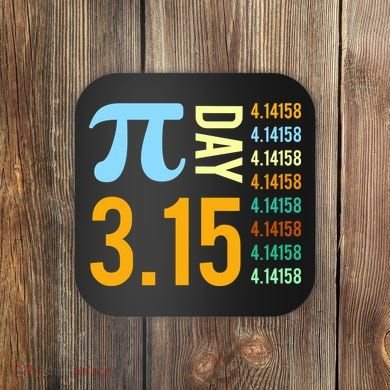 Pie Day 3.15 4.14158 Coaster