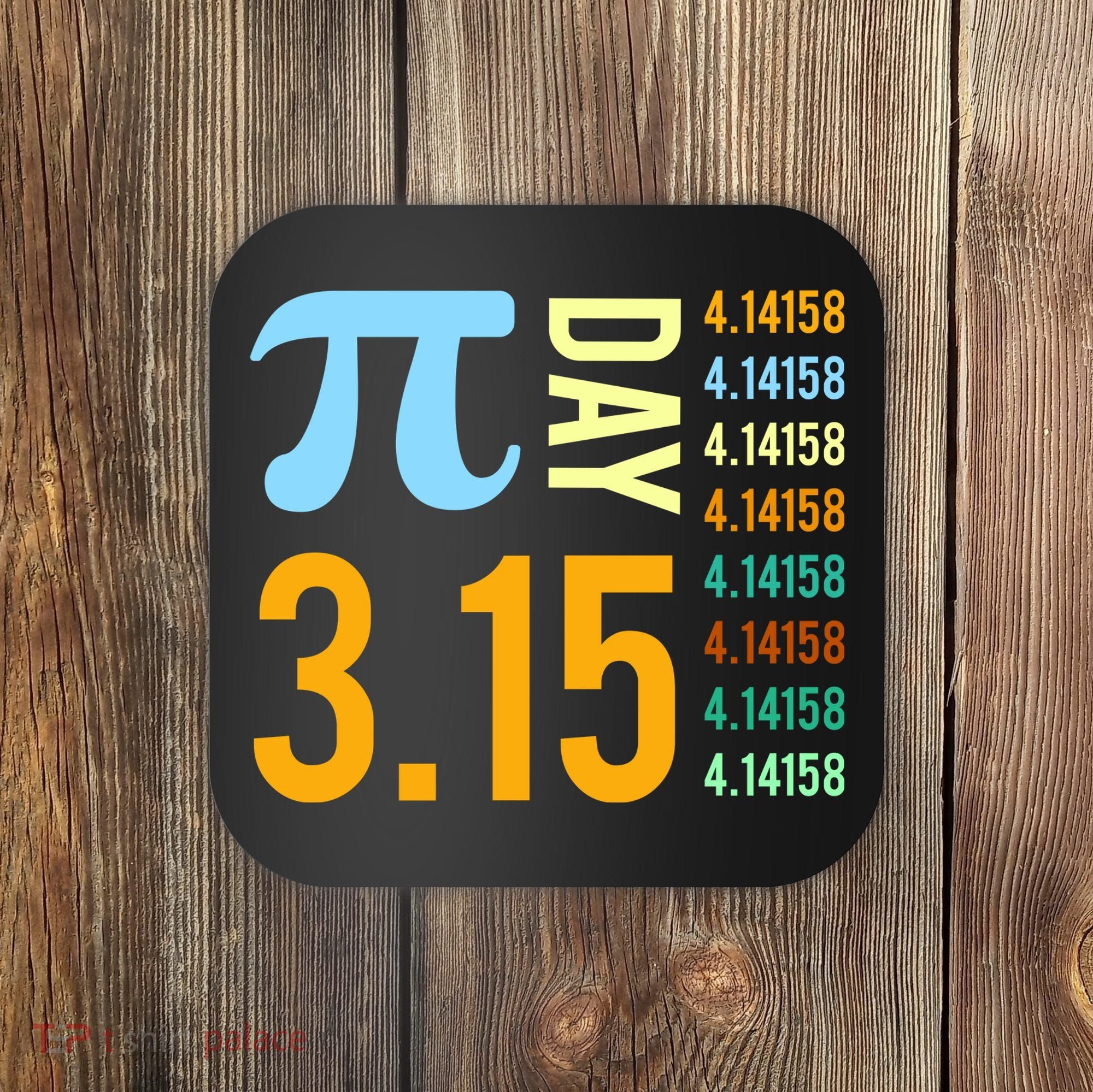 Pie Day 3.15 4.14158 Coaster