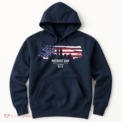 Patriot Day 9/11 Hoodie