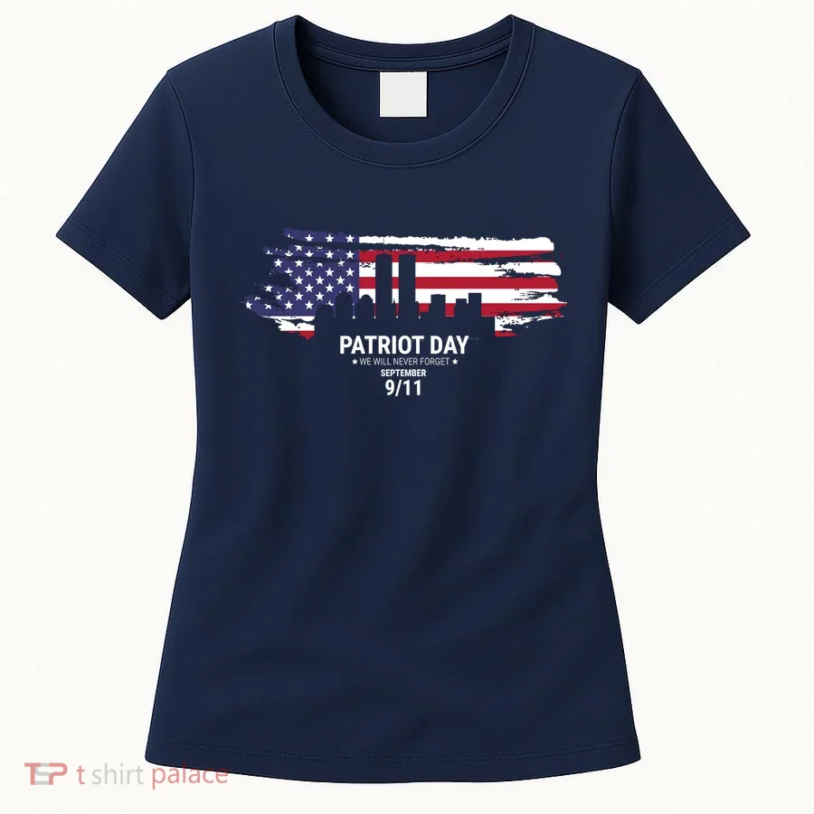 Patriot Day 9/11 Women's T-Shirt