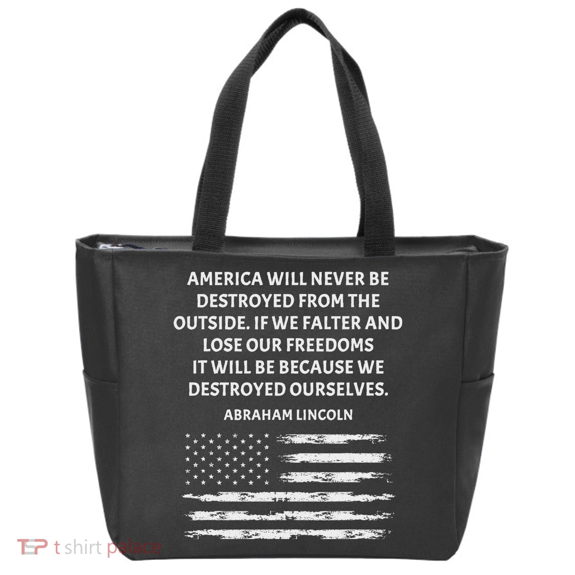 Pro Democracy Abraham Lincoln Quote Stand Up For Freedom Tote Bag