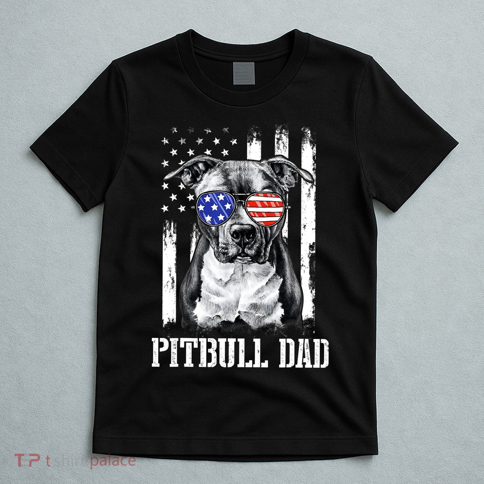 Pitbull Dad American Flag 4th Of July Dog Father's Days T-Shirt
