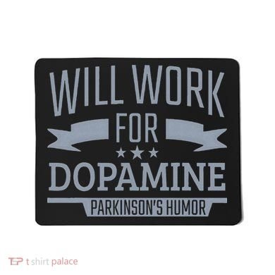 Parkinsons Disease Awareness Work For Dopamine Parkinsons Mousepad