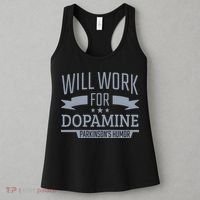 Parkinsons Disease Awareness Work For Dopamine Parkinsons Women's Tank Top thumb 3