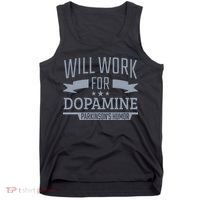 Parkinsons Disease Awareness Work For Dopamine Parkinsons Tank Top thumb 0