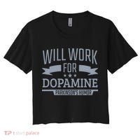 Parkinsons Disease Awareness Work For Dopamine Parkinsons Women's Crop Top Tee thumb 0