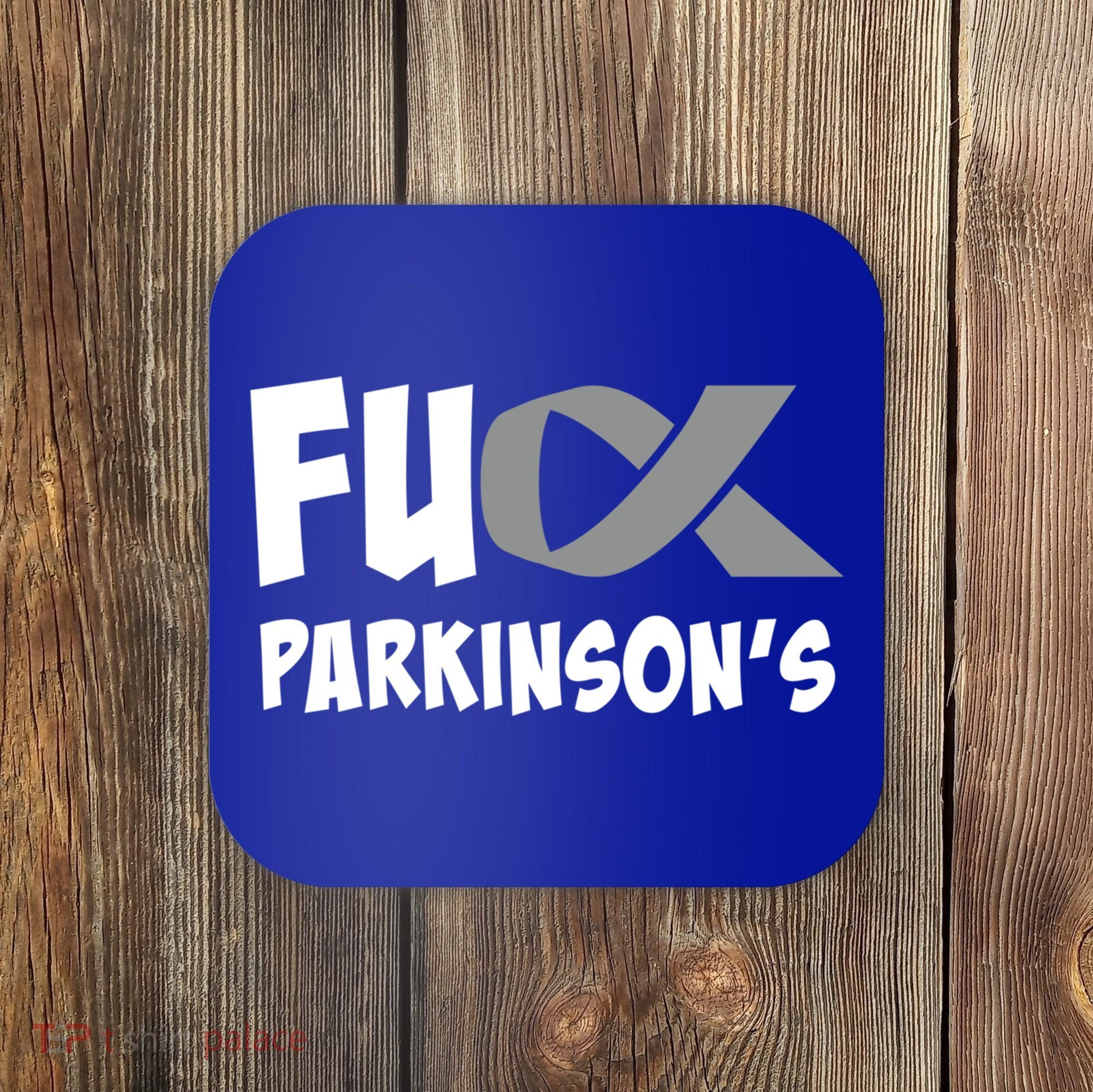 Parkinson's Disease Awareness Month Fuck Parkinsons Gift Coaster