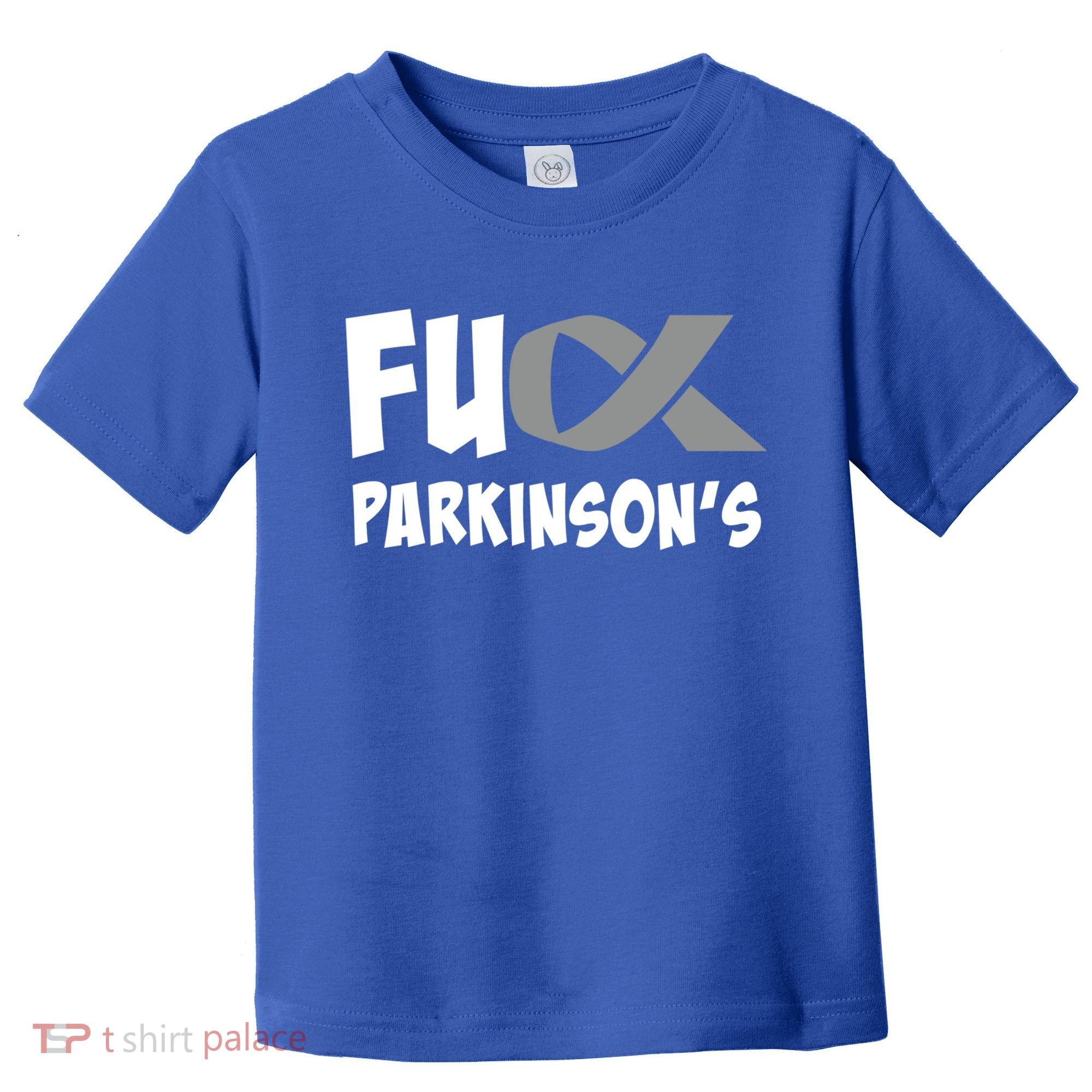 Parkinson's Disease Awareness Month Fuck Parkinsons Gift Toddler T-Shirt