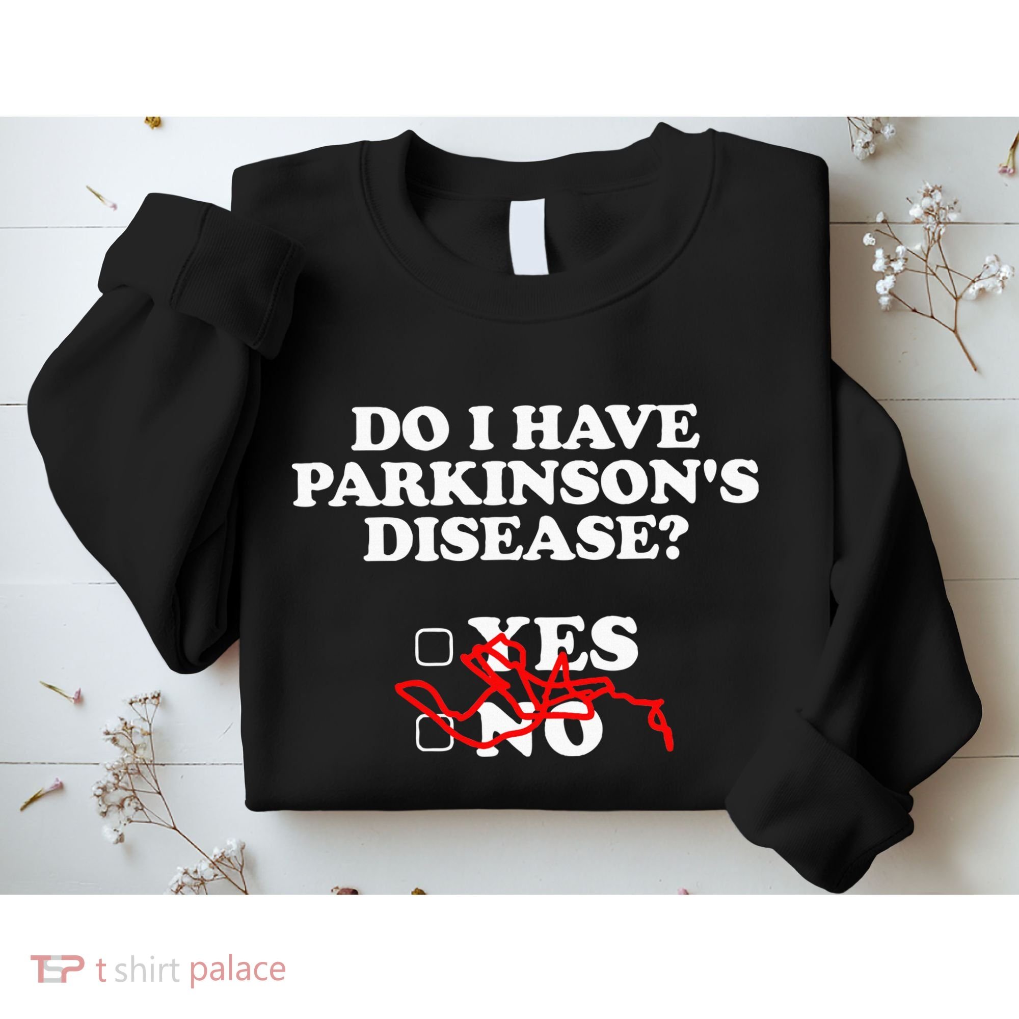 Parkinsons Disease Awareness Yes No Warrior Survivor Sweatshirt