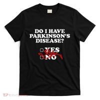 Parkinsons Disease Awareness Yes No Warrior Survivor T-Shirt thumb 0