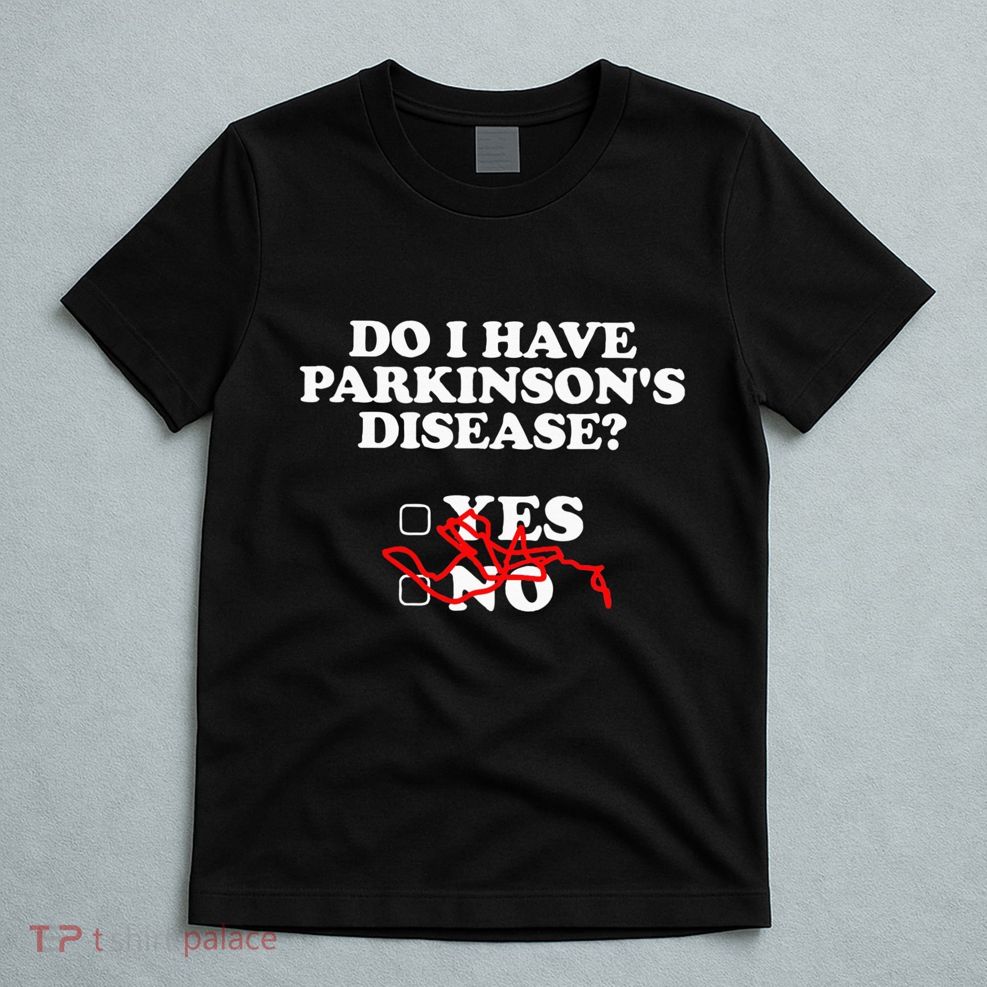 Parkinsons Disease Awareness Yes No Warrior Survivor T-Shirt