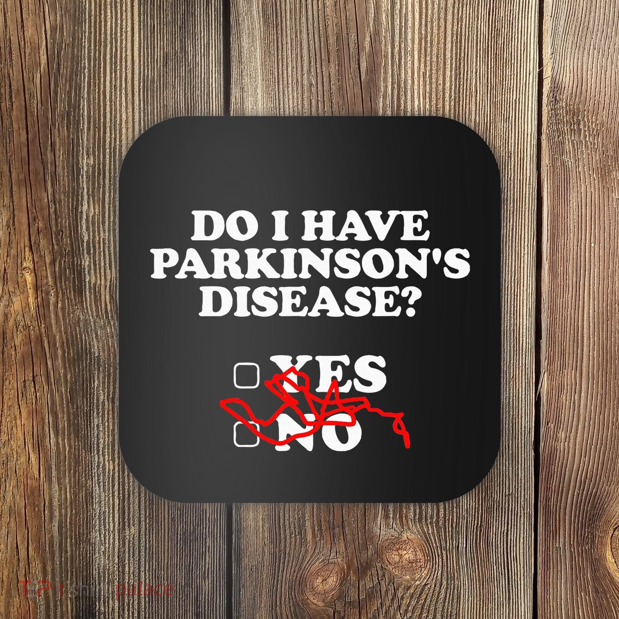 Parkinsons Disease Awareness Yes No Warrior Survivor Coaster