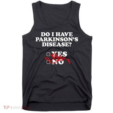 Parkinsons Disease Awareness Yes No Warrior Survivor Tank Top