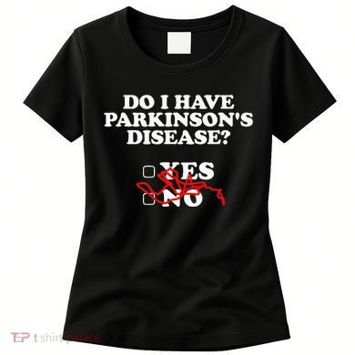 Parkinsons Disease Awareness Yes No Warrior Survivor Women's T-Shirt