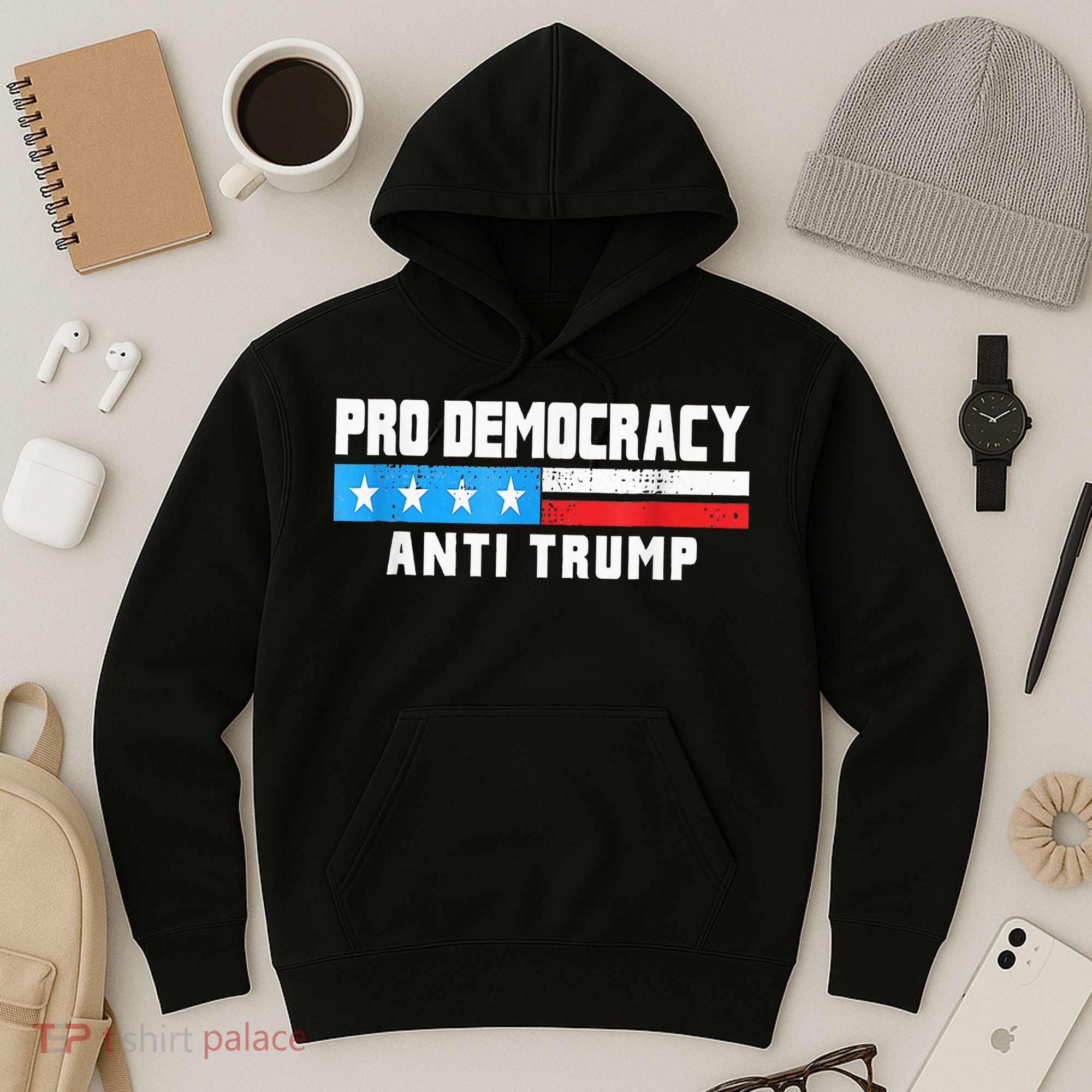 Pro Democracy Anti Trump Hoodie