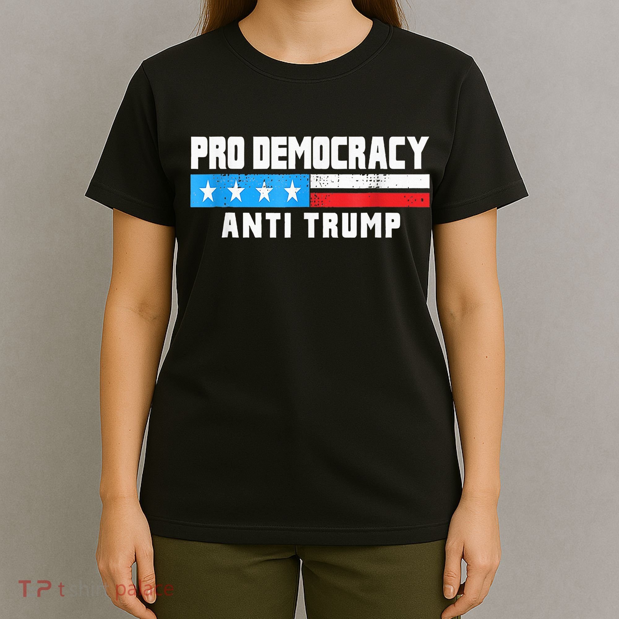 Pro Democracy Anti Trump T-Shirt