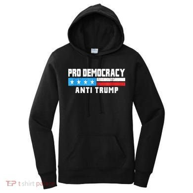 Pro Democracy Anti Trump Women's Hoodie