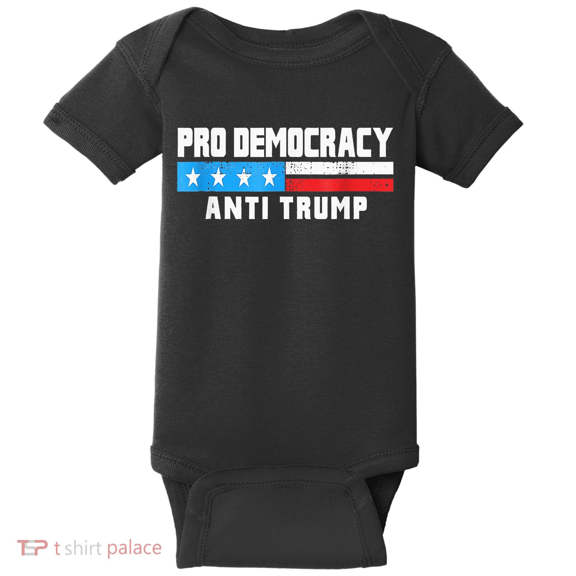 Pro Democracy Anti Trump Baby Bodysuit