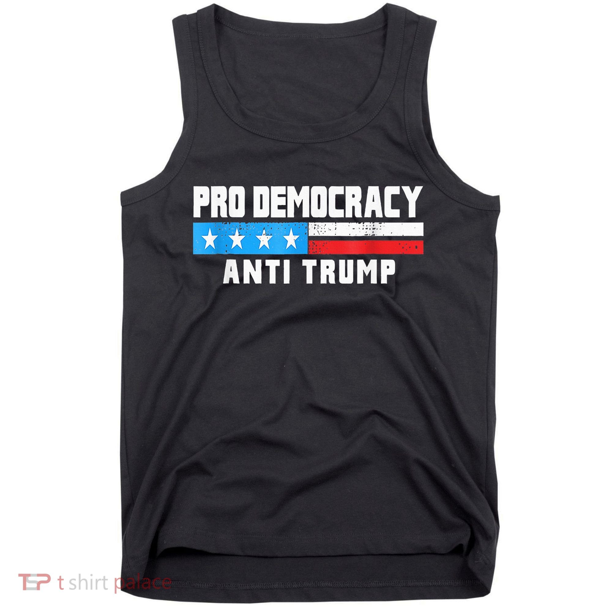 Pro Democracy Anti Trump Tank Top