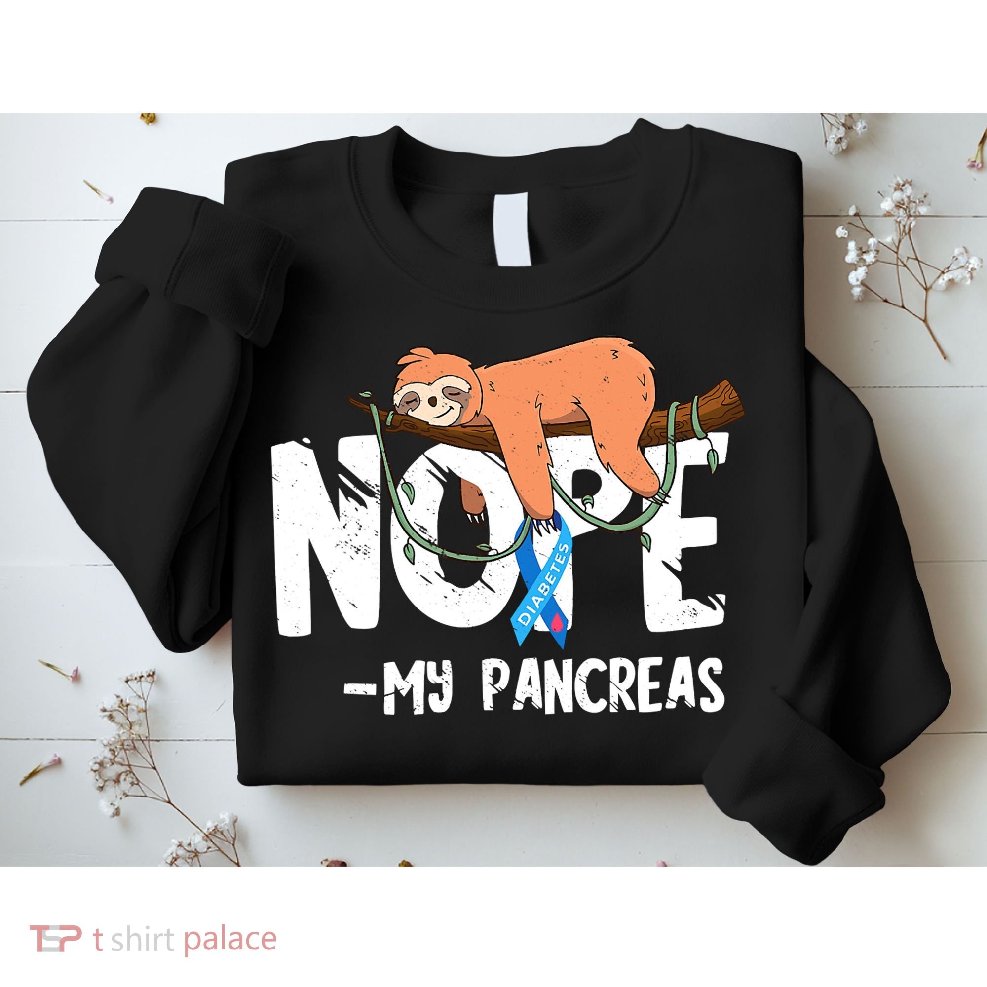Pancreas Diabetes Awareness Blood Sugar Diabetic Sloth T1D Sweatshirt